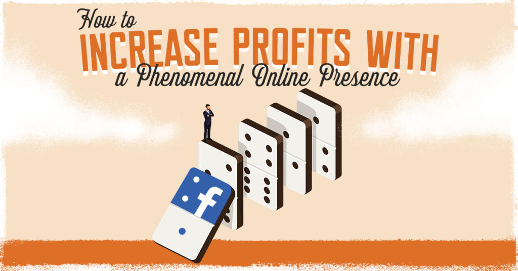 increase profits with online presence - clicks and clients