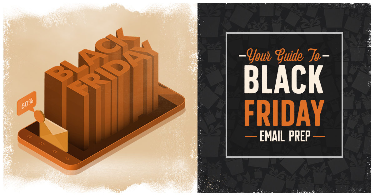 Black friday email prep | clicks and clients