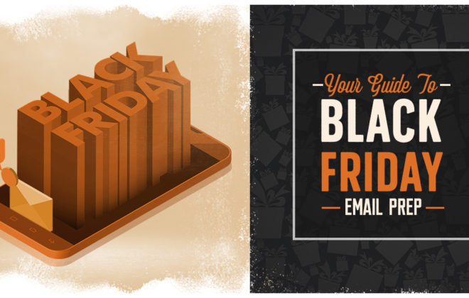 Black friday email prep | clicks and clients